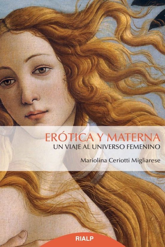 Libro: «Erótica y materna»